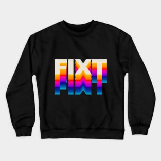 4 Letter Words - Fixt Crewneck Sweatshirt